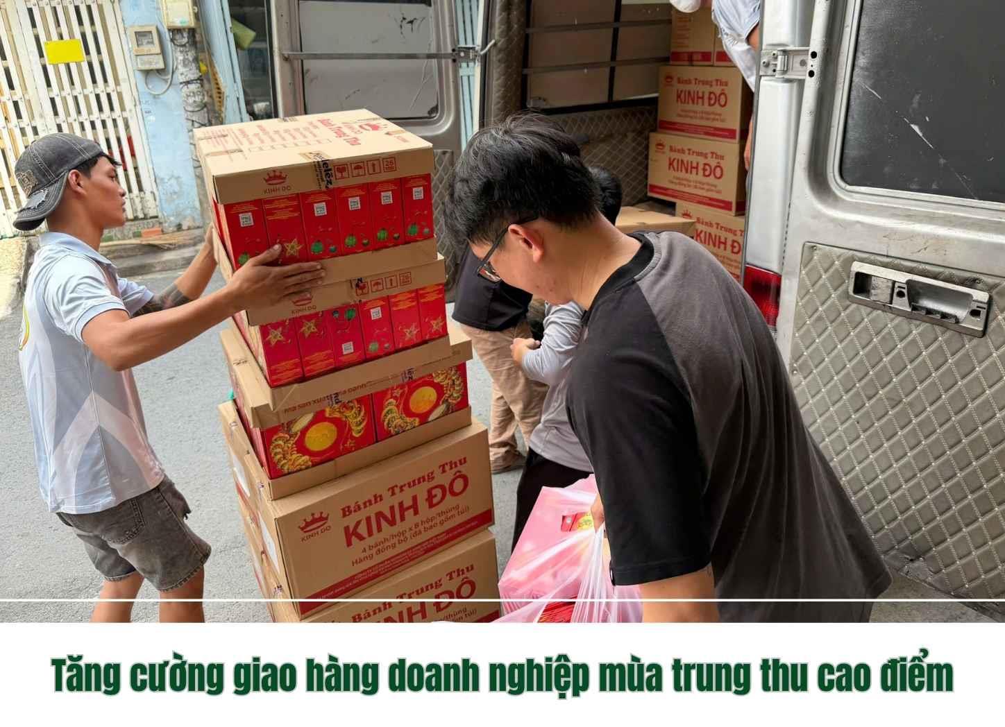 Tăng cường giao hàng doanh nghiệp mùa trung thu cao điểm